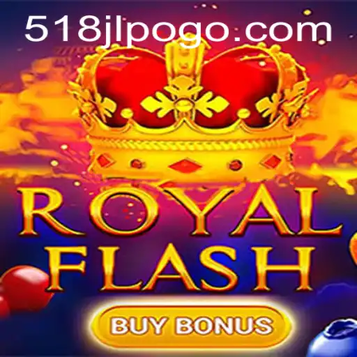 RoyalFlashBuyBonus: Unveiling the Exciting 518jl Gaming Experience